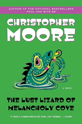 The Lust Lizard of Melancholy Cove (Pine Cove Series, 2)