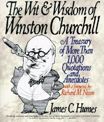 The Wit & Wisdom of Winston Churchill