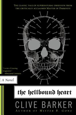 The Hellbound Heart: A Novel