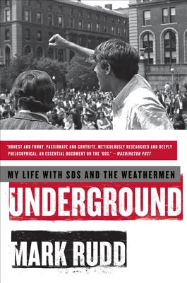 Underground: My Life with SDS and the Weathermen