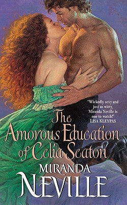 The Amorous Education of Celia Seaton (The Burgundy Club, 3)