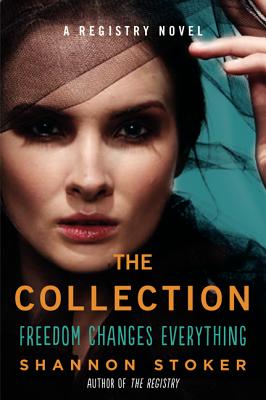 The Collection: A Registry Novel (A Registry Novel, 2)