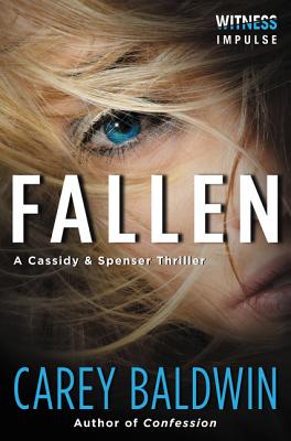 Fallen: A Cassidy & Spenser Thriller (Cassidy & Spenser Thrillers, 2)