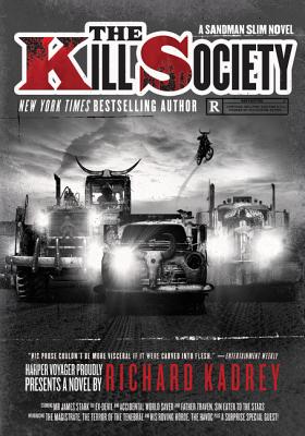 The Kill Society: A Sandman Slim Novel (Sandman Slim, 9)