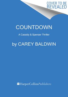 Countdown: A Cassidy & Spenser Thriller (Cassidy & Spenser Thrillers, 5)