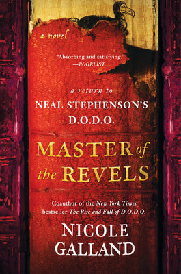 Master of the Revels: A Return to Neal Stephenson's D.O.D.O. (D.o.d.o., 2)