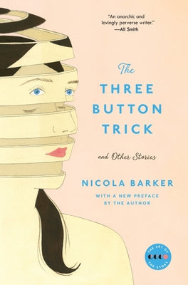 The Three Button Trick and Other Stories