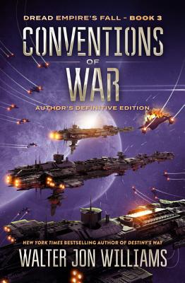 Conventions of War: Dread Empire's Fall (Dread Empire's Fall Series, 3)