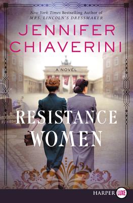 Resistance Women: A Novel