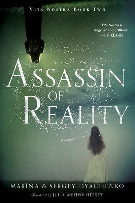 Assassin of Reality: A Novel (Vita Nostra, 2)