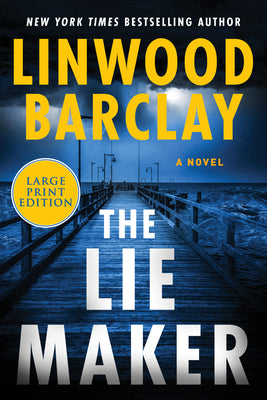 The Lie Maker: A Novel