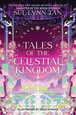 Tales of the Celestial Kingdom (Celestial Kingdom, 3)