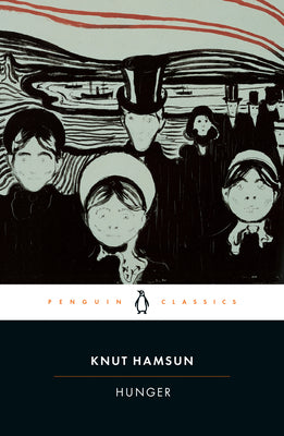 Hunger (Penguin Twentieth Century Classics)