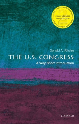 The U.S. Congress: A Very Short Introduction (Very Short Introductions)