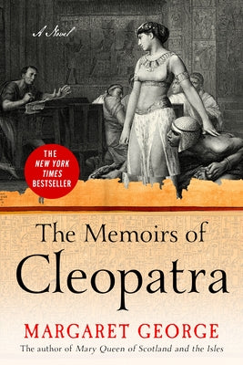 The Memoirs of Cleopatra: A Novel