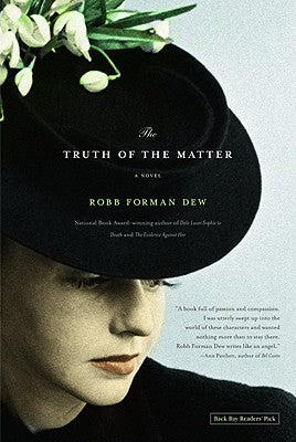 The Truth of the Matter: A Novel