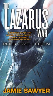 The Lazarus War: Legion (The Lazarus War, 2)