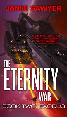 The Eternity War: Exodus (The Eternity War, 2)