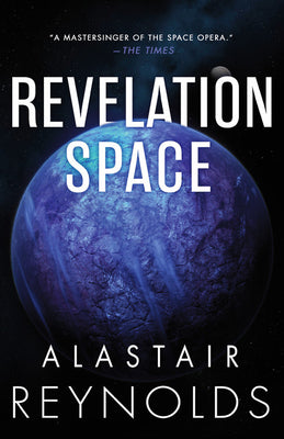 Revelation Space (Volume 1) (The Inhibitor Trilogy, 1)