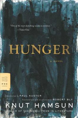 Hunger: A Novel (FSG Classics)