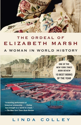 The Ordeal of Elizabeth Marsh: A Woman in World History