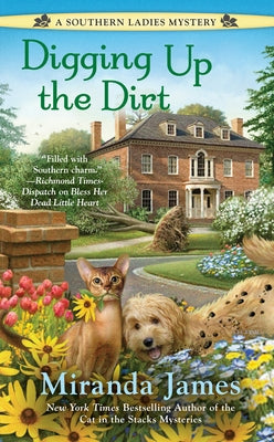 Digging Up the Dirt (A Southern Ladies Mystery)