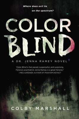 Color Blind (A Dr. Jenna Ramey Novel)