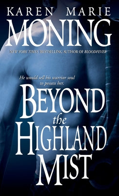 Beyond the Highland Mist (Highlander, Book 1)