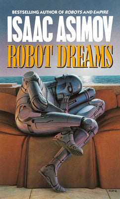 Robot Dreams (Remembering Tomorrow)