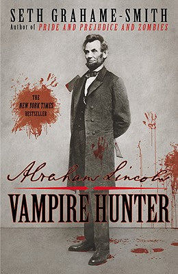 Abraham Lincoln: Vampire Hunter