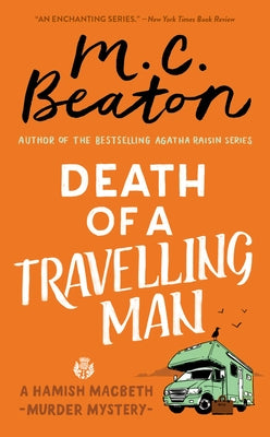 Death of a Travelling Man (A Hamish Macbeth Mystery, 9)