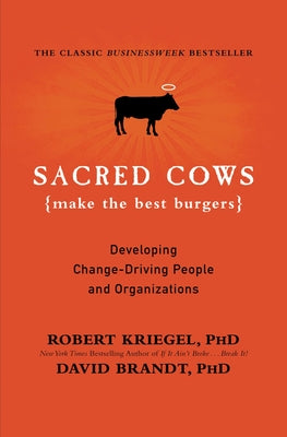 Sacred Cows Make the Best Burgers