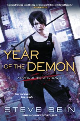 Year of the Demon (A Novel of the Fated Blades)