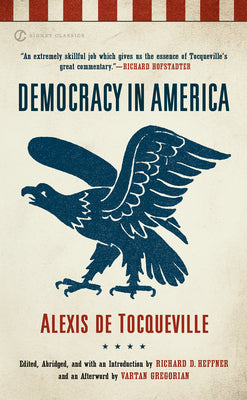 Democracy in America (Harper Perennial Modern Classics)