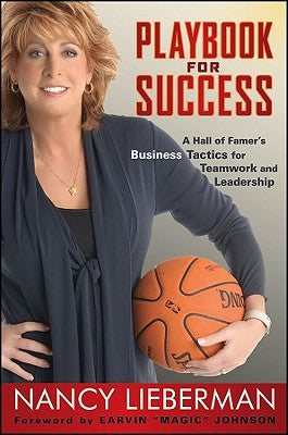 Playbook for Success: A Hall of Famer's Business Tactics for Teamwork and Leadership