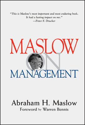 Maslow on Management