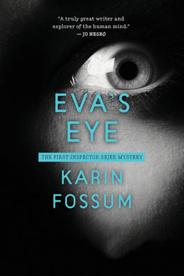 Eva's Eye (Inspector Sejer Mysteries)