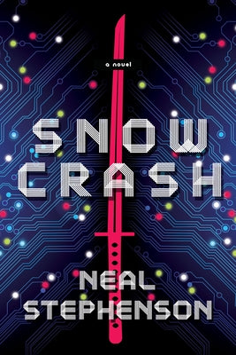 Snow Crash: A Novel