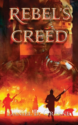 Rebel's Creed (Lawful Times)