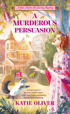 A Murderous Persuasion (A Jane Austen Tea Society Mystery)