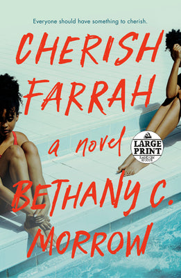 Cherish Farrah: A Novel (Random House Large Print)