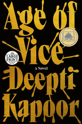 Age of Vice: A GMA Book Club Pick (A Novel) (Random House Large Print)