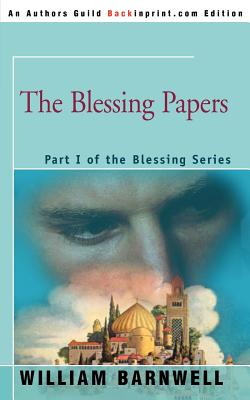 The Blessing Papers: Part I of the Blessing Series