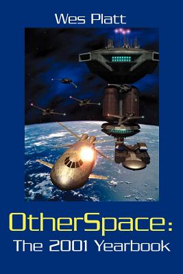 OtherSpace: The 2001 Yearbook