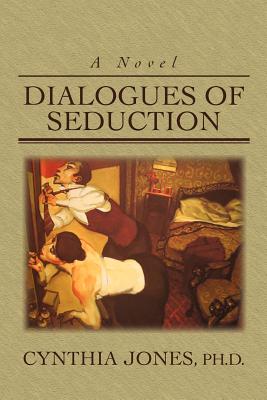 DIALOGUES OF SEDUCTION