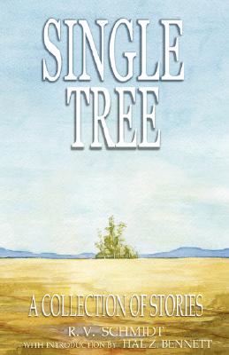 Single Tree: A Collection of Stories