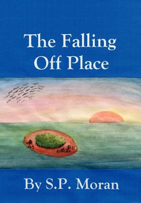 The Falling Off Place