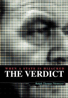 The Verdict: When A State Is Hijacked