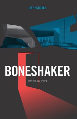 Boneshaker: A Novel of the Clockwork Century (The Clockwork Century, 1)