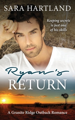 Ryan's Return (A Granite Ridge Outback Romance)